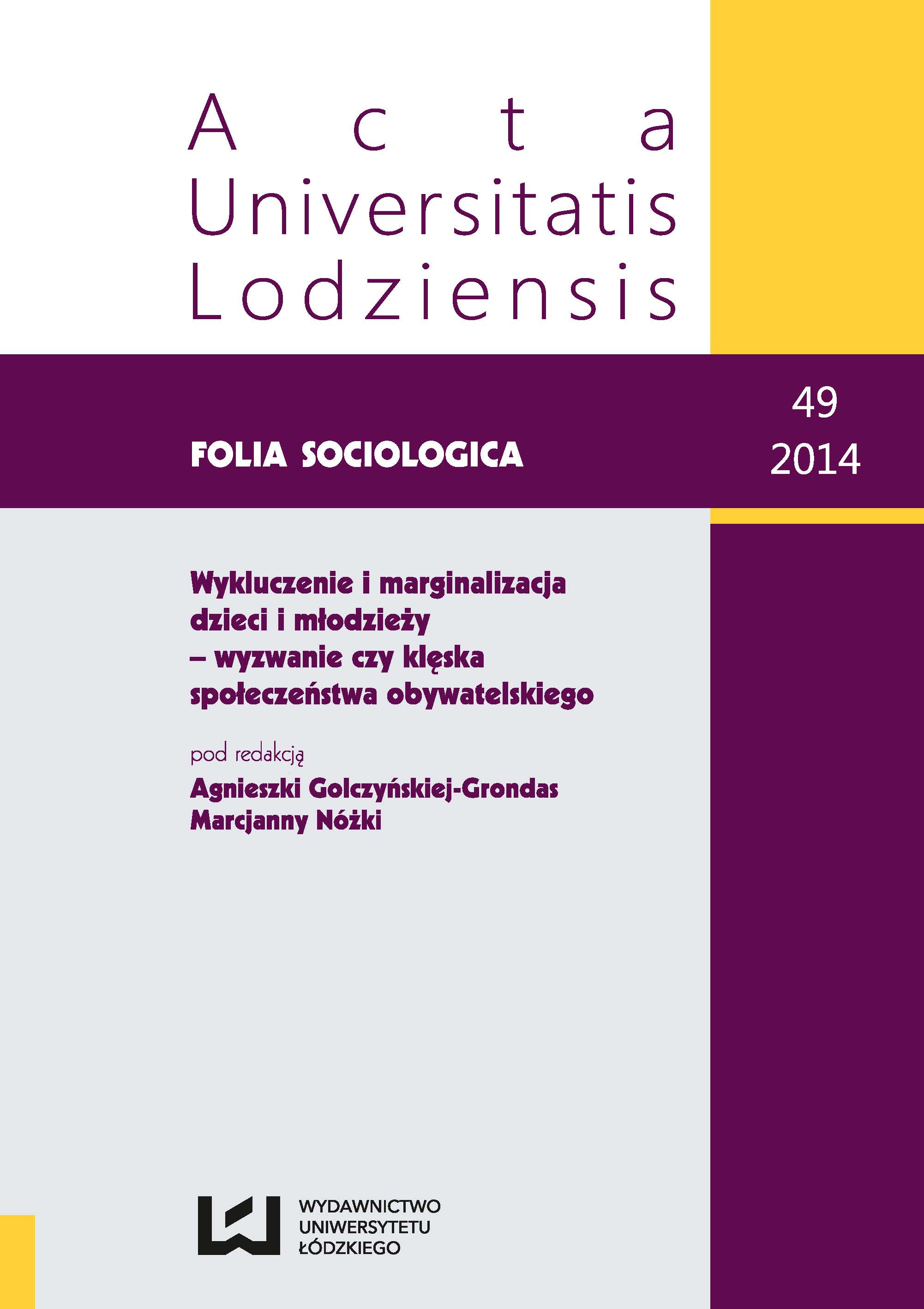 					Pokaż  Nr 49 (2014): Wykluczenie i marginalizacja dzieci i młodzieży - wyzwanie czy klęska społeczeństwa obywatelskiego
				