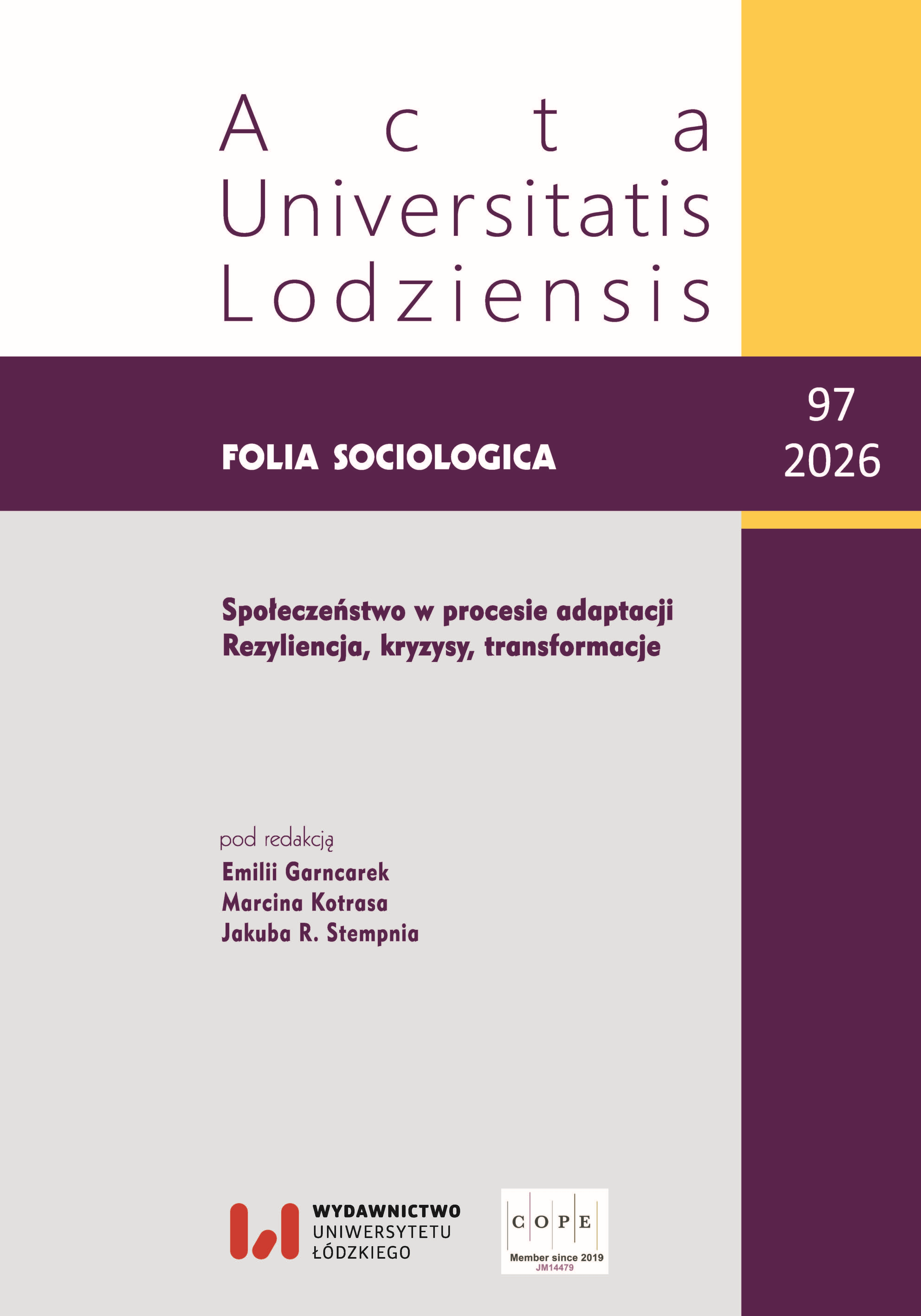 					Pokaż Nr 97 (2026): Społeczeństwo w procesie adaptacji. Rezyliencja, kryzysy, transformacje
				
