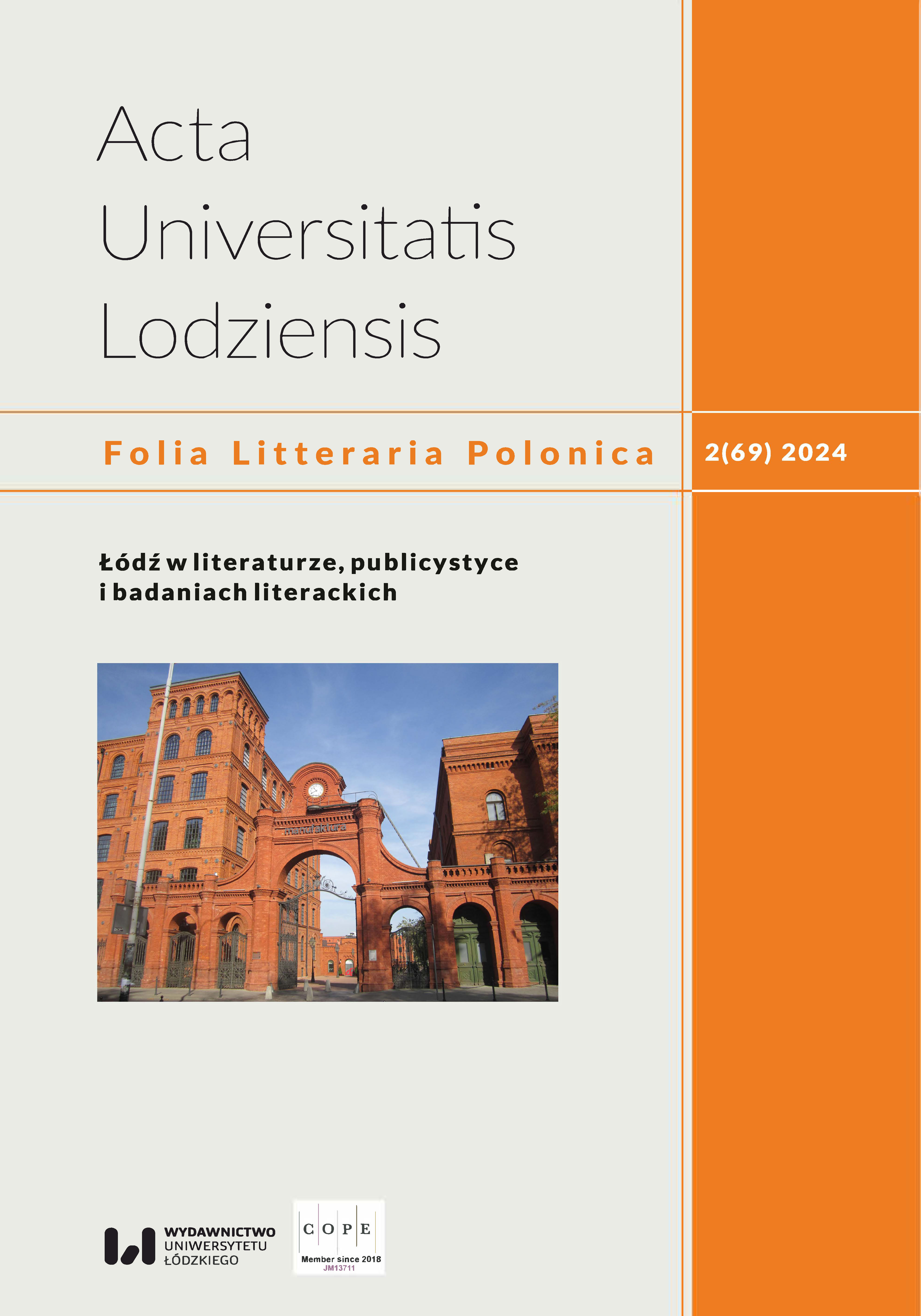 					Pokaż  Tom 69 Nr 2 (2024): Łódź w literaturze, publicystyce i badaniach literackich
				