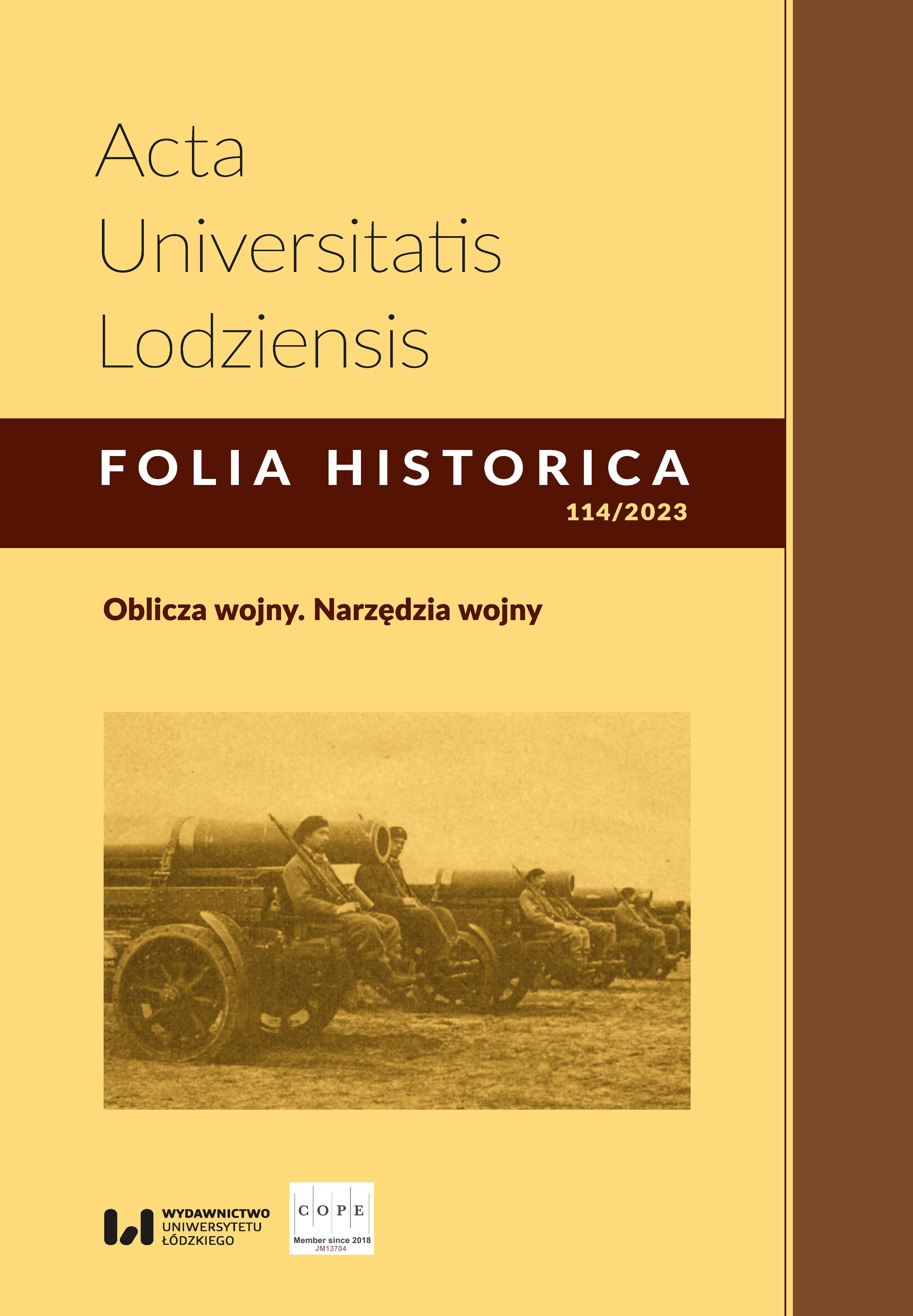 					Pokaż  Nr 114 (2023): Oblicza wojny. Narzędzia wojny
				