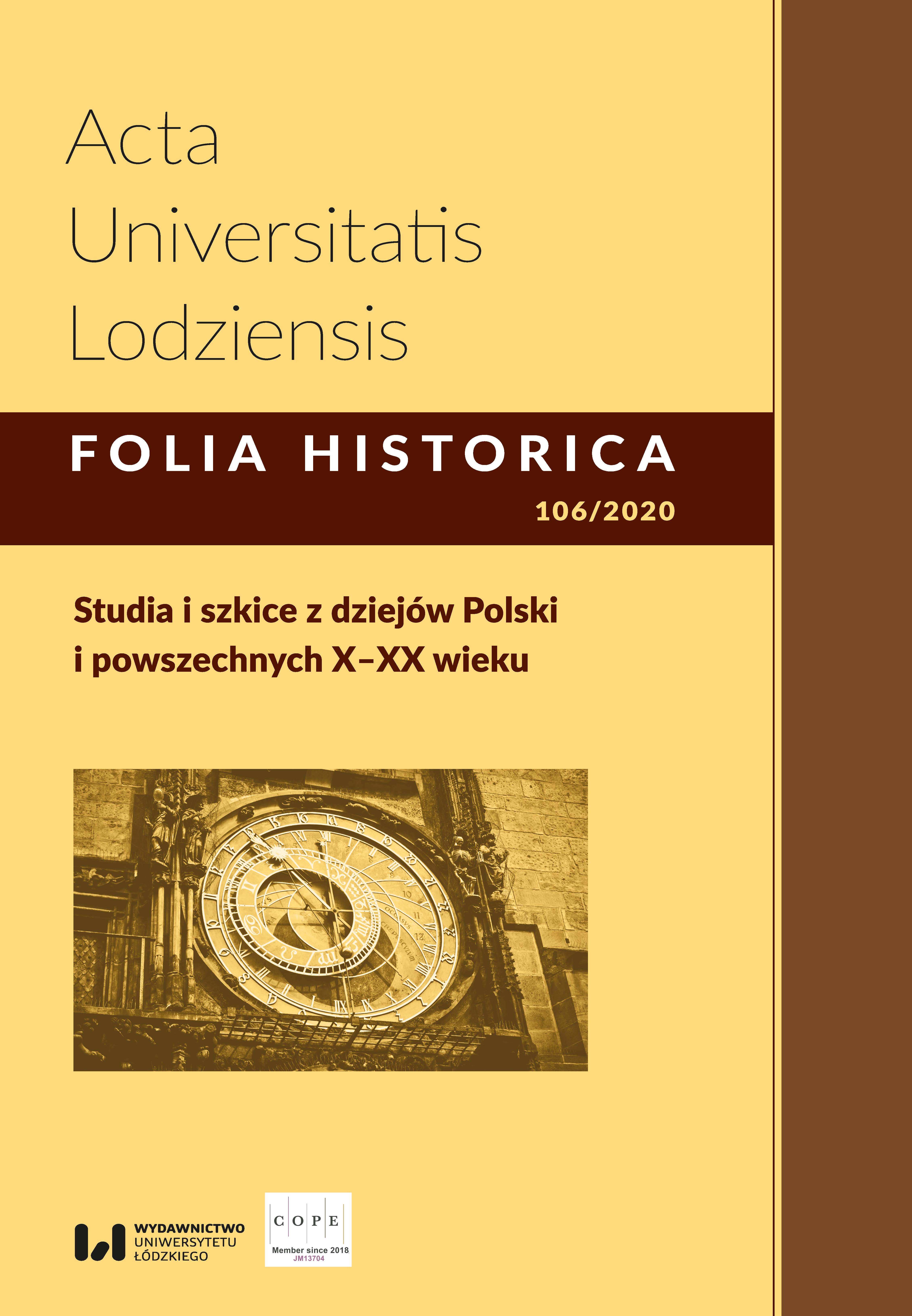 					View No. 106 (2020): Studia i szkice z dziejów Polski i powszechnych X–XX wieku
				