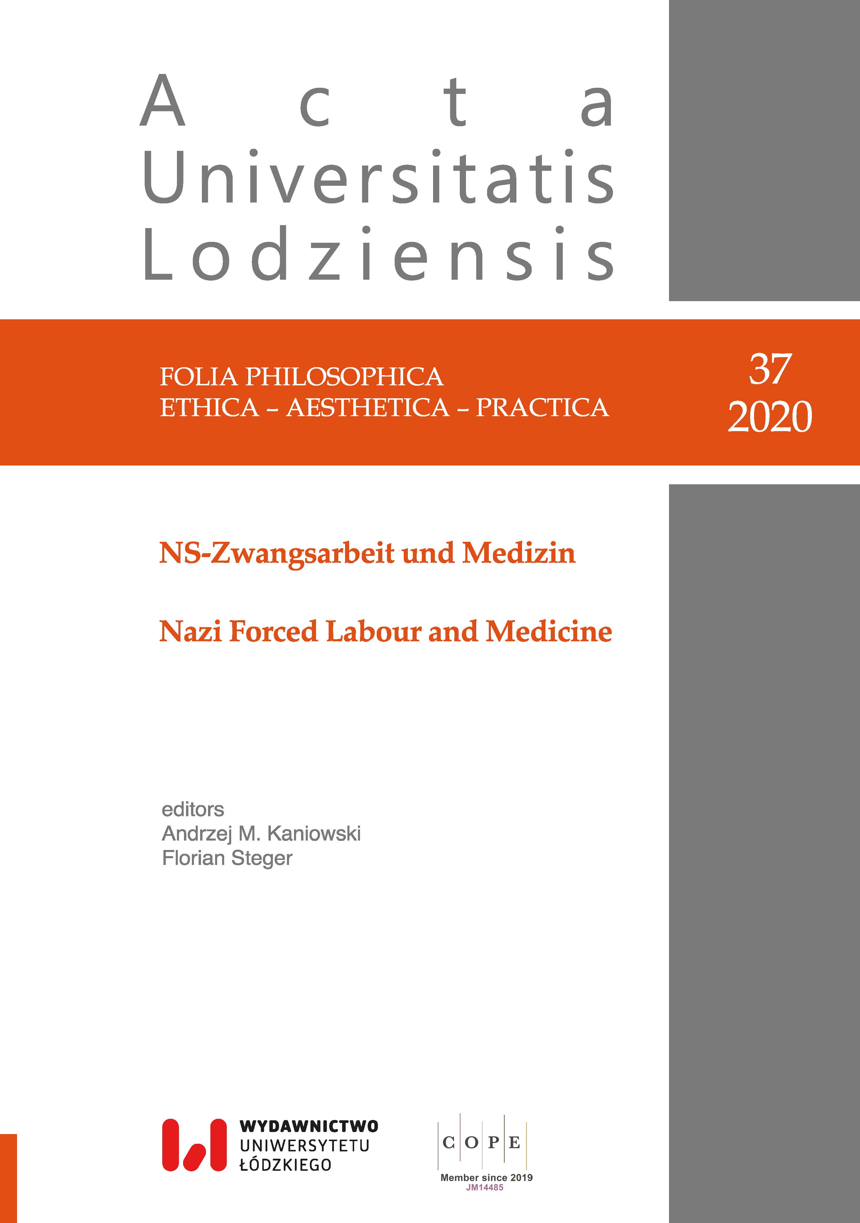 					Ansehen Nr. 37 (2020): NS-Zwangsarbeit und Medizin / Nazi Forced Labour and Medicine
				