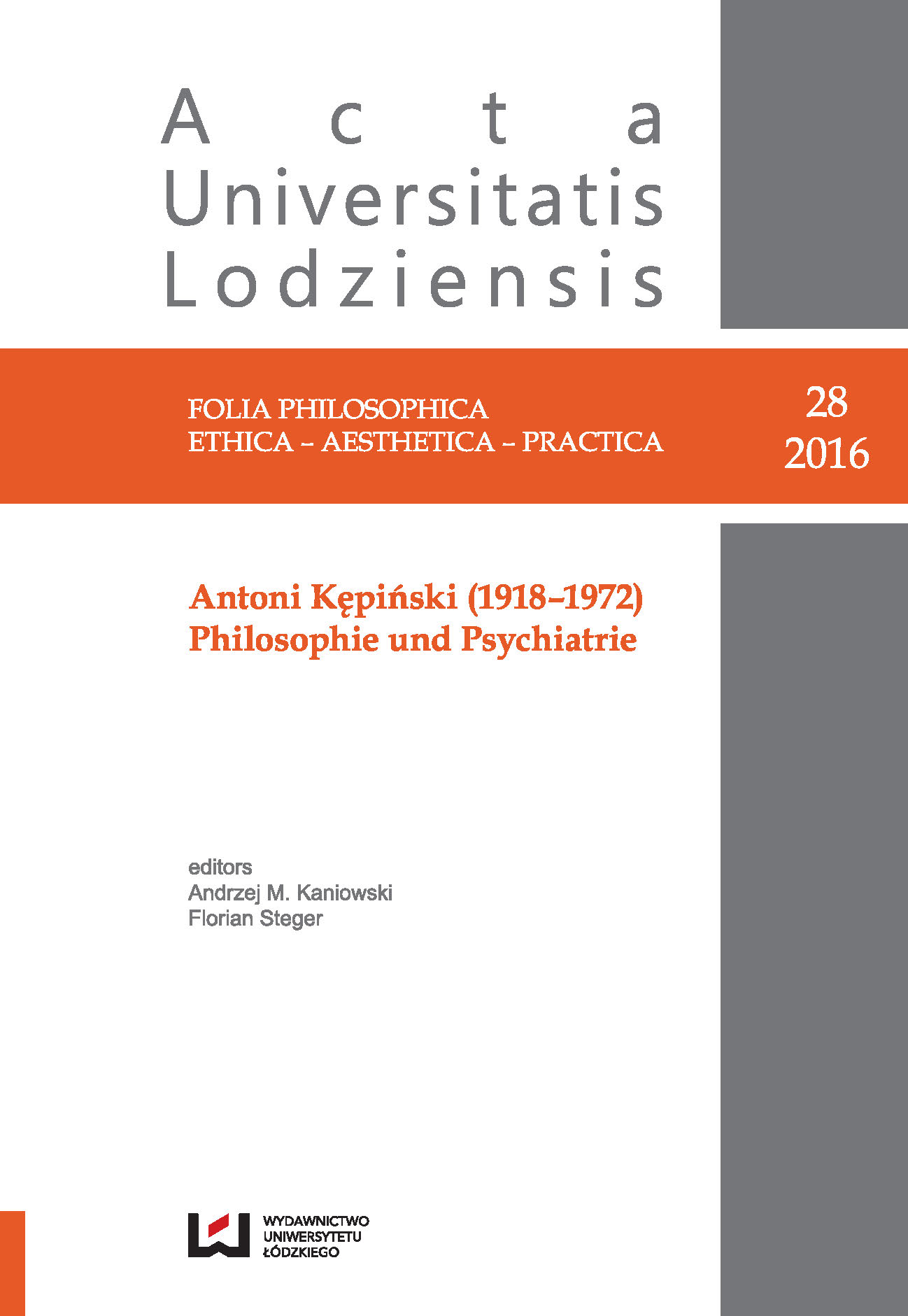 					Pokaż  Nr 28 (2016): Antoni Kępiński (1918-1972). Philosophie und Psychiatrie
				