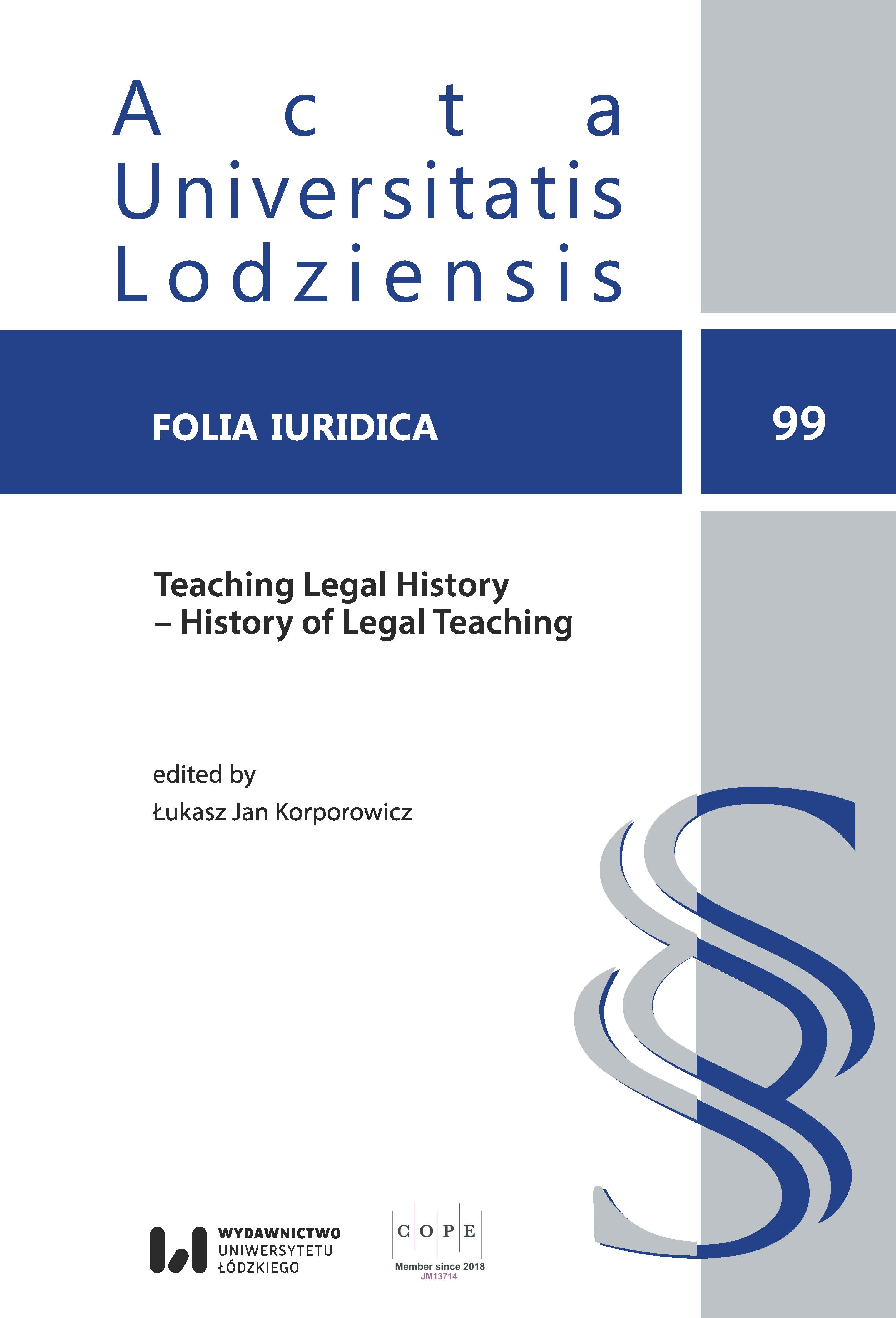 					Pokaż  Tom 99 (2022): Teaching Legal History – History of Legal Teaching
				
