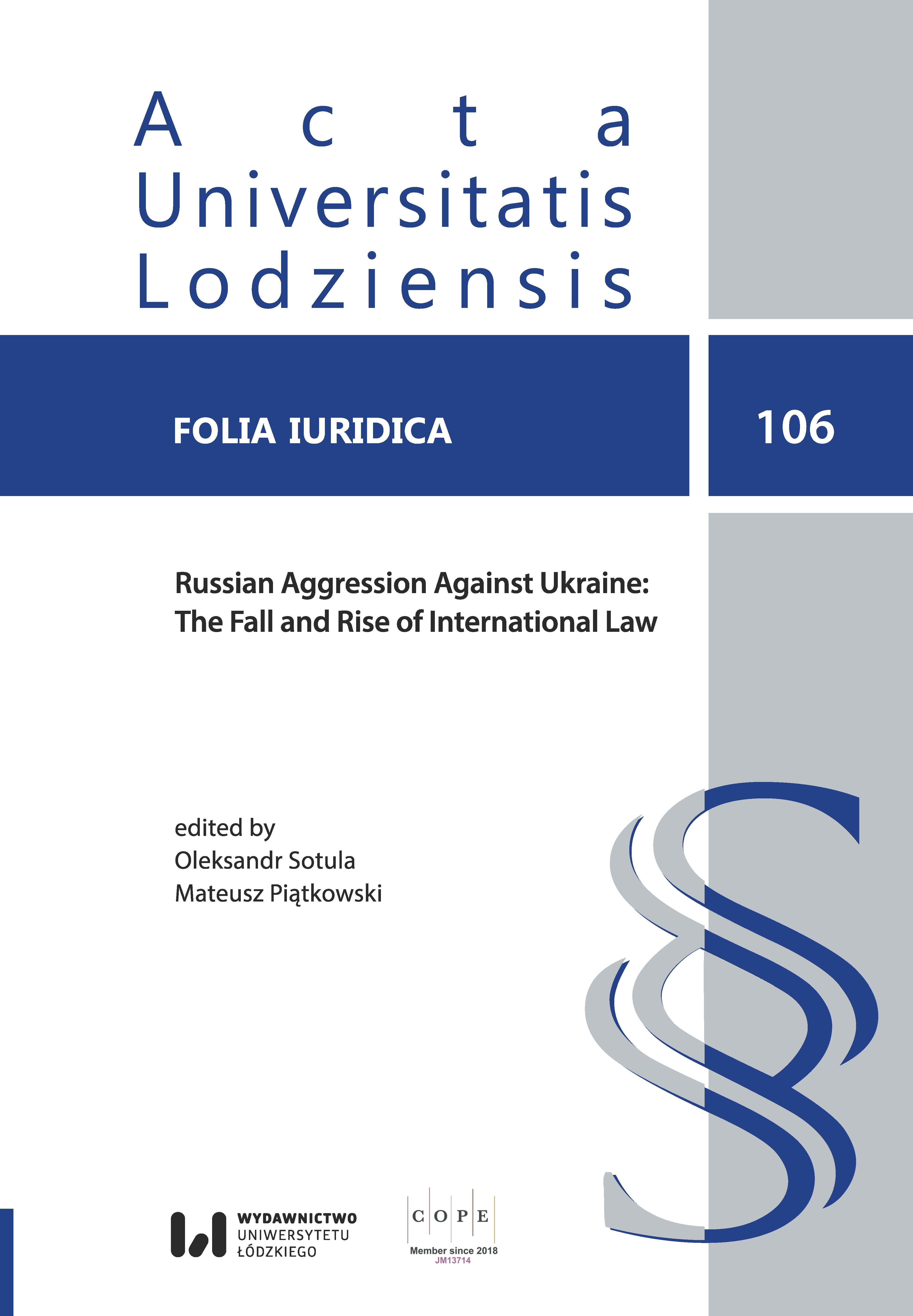 					View Vol. 106 (2024): Russian Aggression Against Ukraine: The Fall and Rise of International Law
				