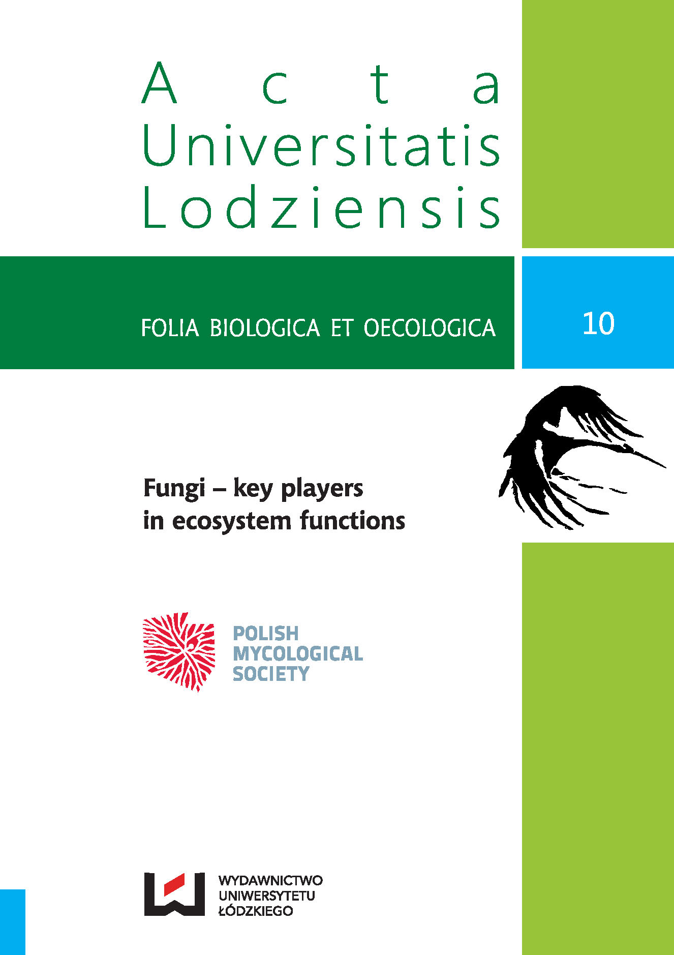 					Pokaż  Tom 10 (2014): Fungi – key players in ecosystem functions
				